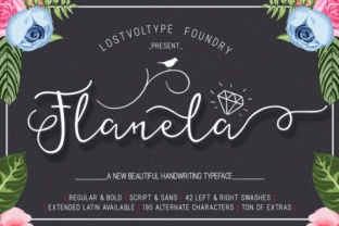 Flanela: A Script Handwritten Typeface That Converts Scrollers Into Customers