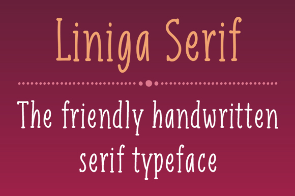 Liniga Serif: A Friendly Handwritten Typeface for Editorial Warmth